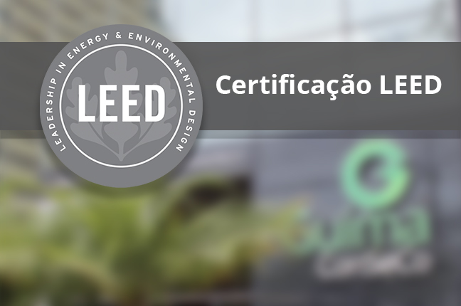 Certificação LEED é fundamental para a sustentabilidade dos negócios