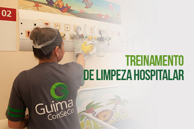 Treinamento de limpeza hospitalar: como a Guima Conseco prepara seus profissionais
