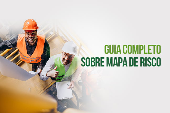 Guia Completo Sobre Mapa de Risco