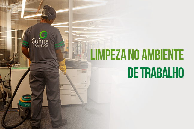 Limpeza no ambiente de trabalho: como manter um espaço seguro e produtivo