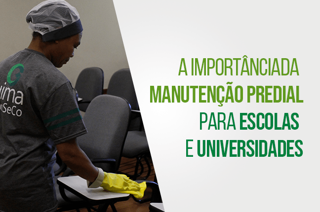 A importância da manutenção predial para escolas e universidades