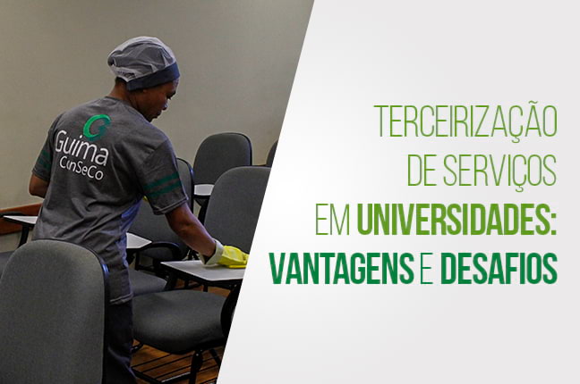 A terceirização de serviços em universidades: vantagens e desafios